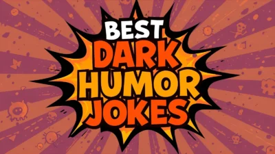 Best Dark Humor Jokes