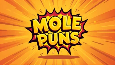 mole puns