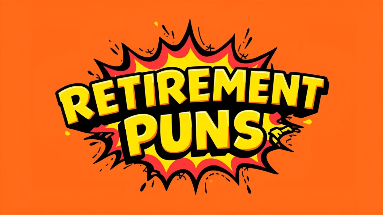 Retirement Puns