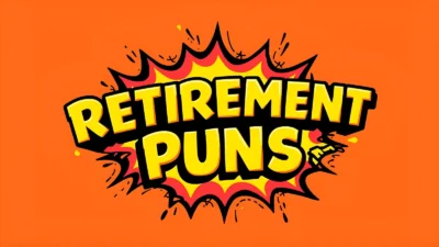 Retirement Puns