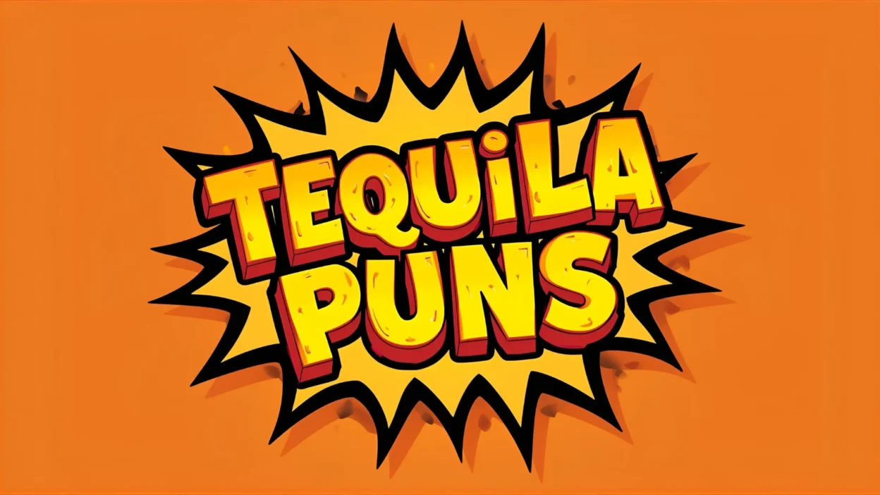 Tequila Puns
