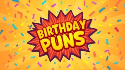 Birthday Puns