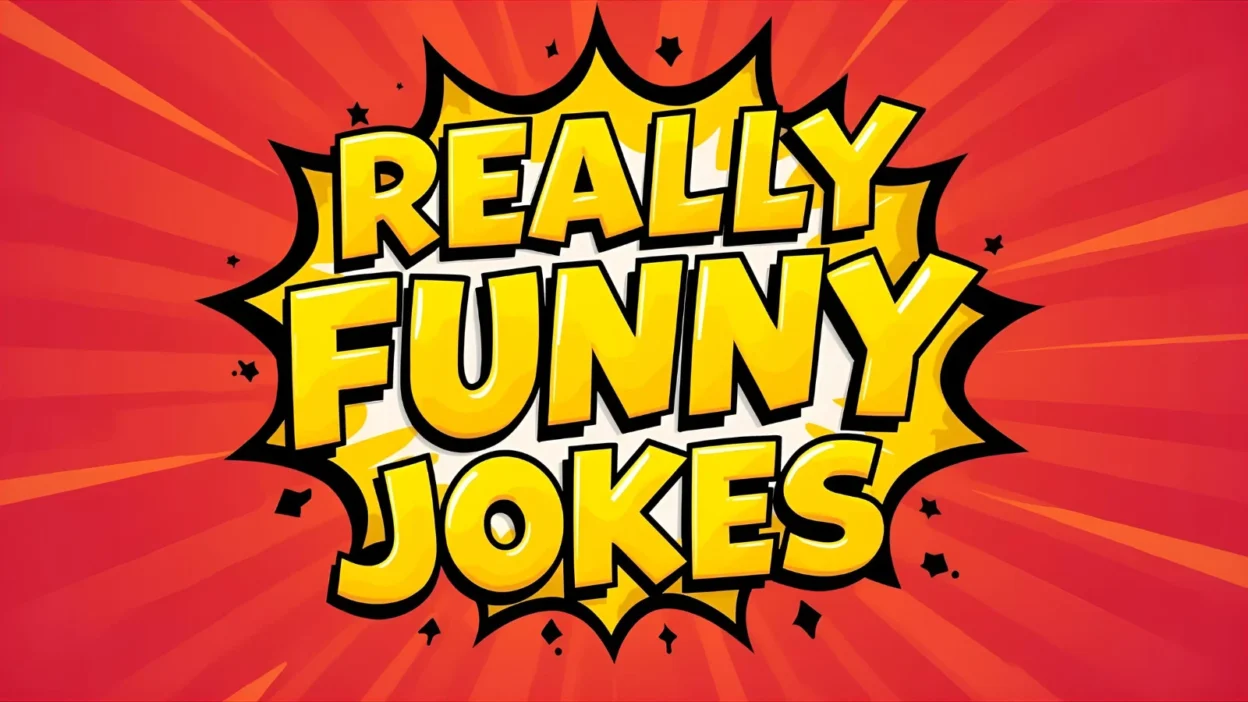 Really Funny Jokes