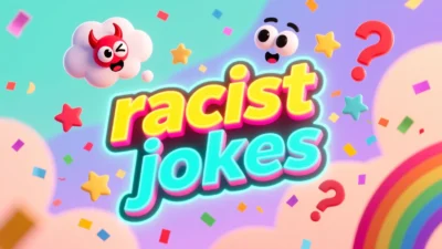 racist jokes